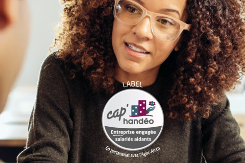 Label cap handéo entreprise engagée auprès de ses salariés aidants